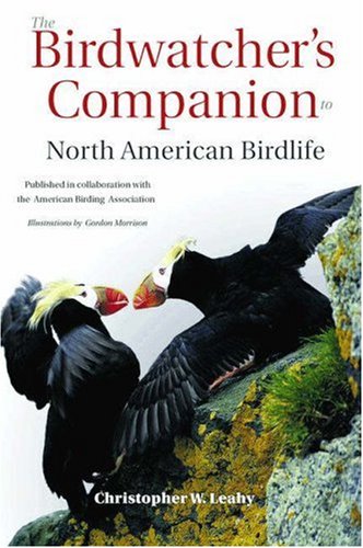 The Birdwatcher's Companion to North American Birdlife,Used