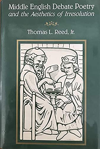 Middle English Debate Poetry and the Aesthetics of Irresolution,Used