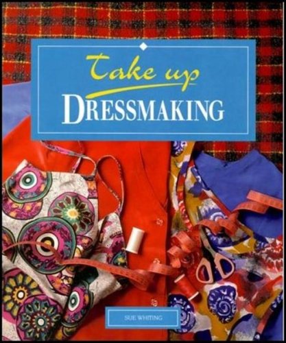 Take Up Dressmaking,Used