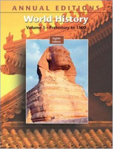 Annual Editions: World History, Volume I, 8/e (Annual Editions: World History Vol. 1),Used
