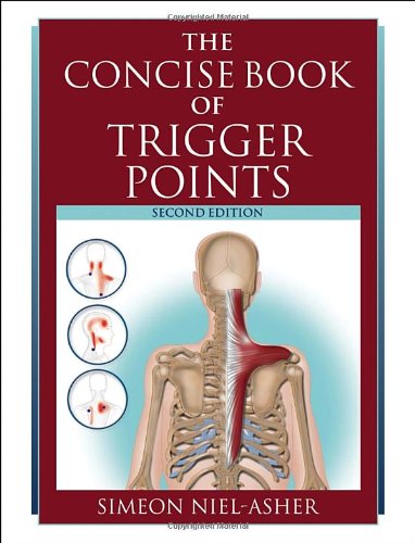 The Concise Book of Trigger Points, Second Edition,Used