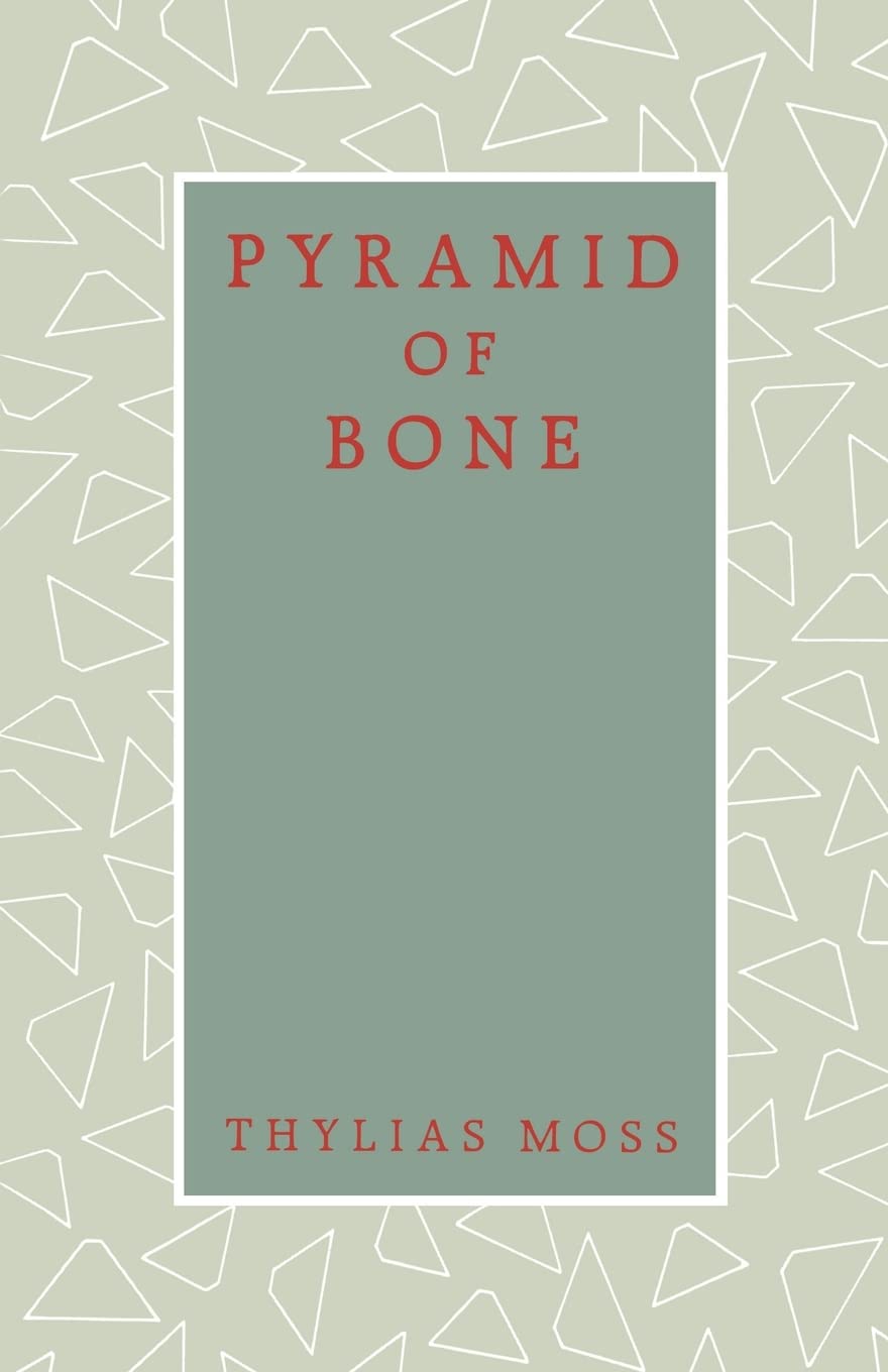 Pyramid of Bone (Callaloo Poetry Series, 8),Used