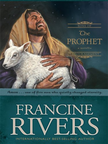 The Prophet: Amos (Sons of Encouragement Series #4),Used