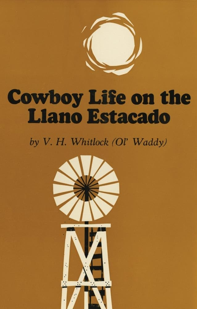 Cowboy Life On The Llano Estacado,Used