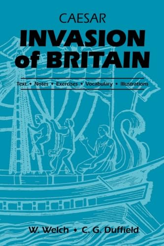 Caesar Invasion Of Britain (Latin Edition),New