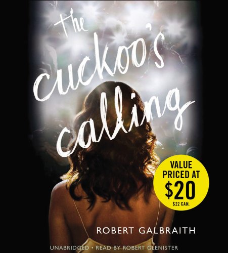 The Cuckoo's Calling (A Cormoran Strike Novel, 1),Used