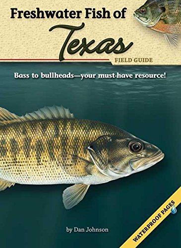Freshwater Fish of Texas Field Guide,Used
