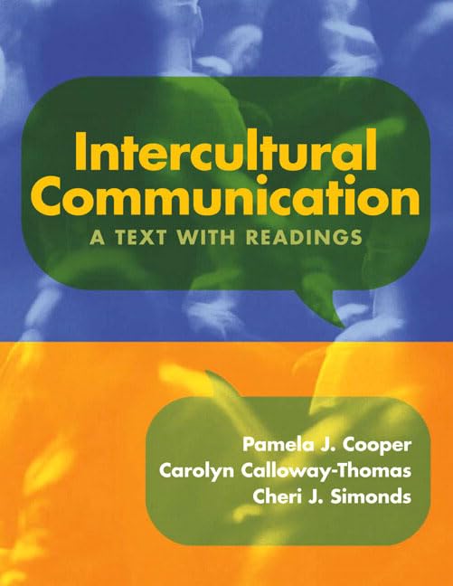 Intercultural Communication: A Text with Readings,Used