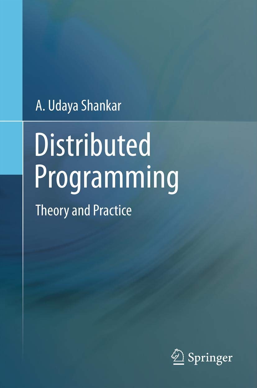 Distributed Programming: Theory and Practice,Used