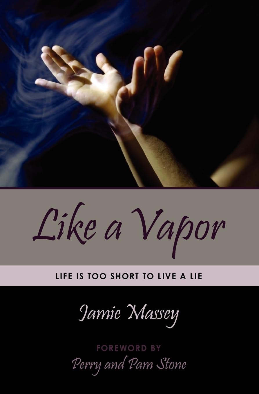 Like a Vapor: Life Is Too Short To Live A Lie,Used
