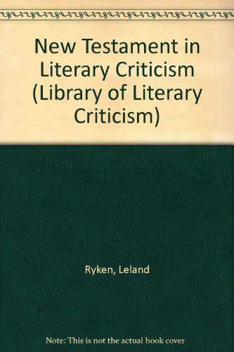 The New Testament in Literary Criticism (Library of Literary Criticism),Used
