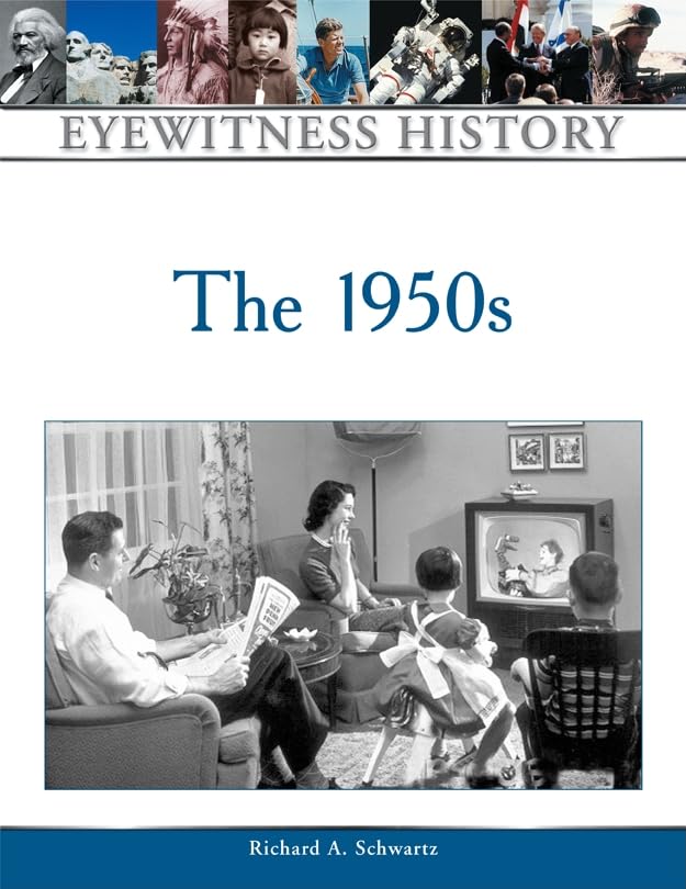 The 1950S (Eyewitness History (Hardcover)),New