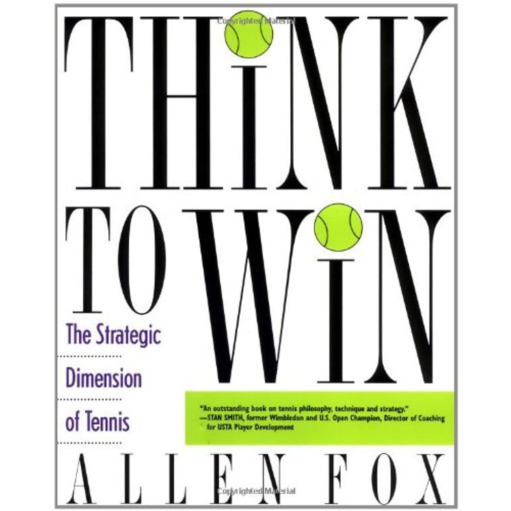 Think to Win: Strategic Dimension of Tennis, The,Used