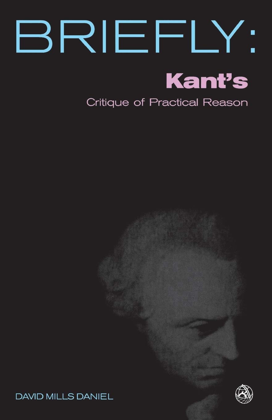 Kant'S Critique Of Practical Reason (Scm Briefly),Used