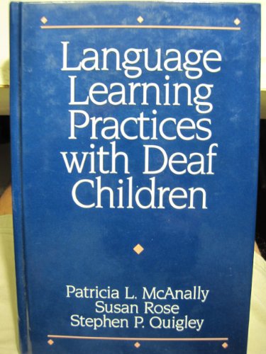 Language Learning Practices With Deaf Children,Used