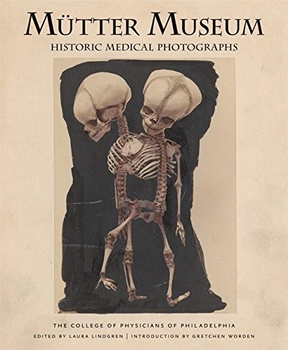 Mtter Museum Historic Medical Photographs,Used
