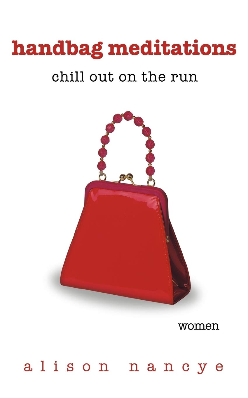 Handbag Meditations: Chill Out On The Run,Used
