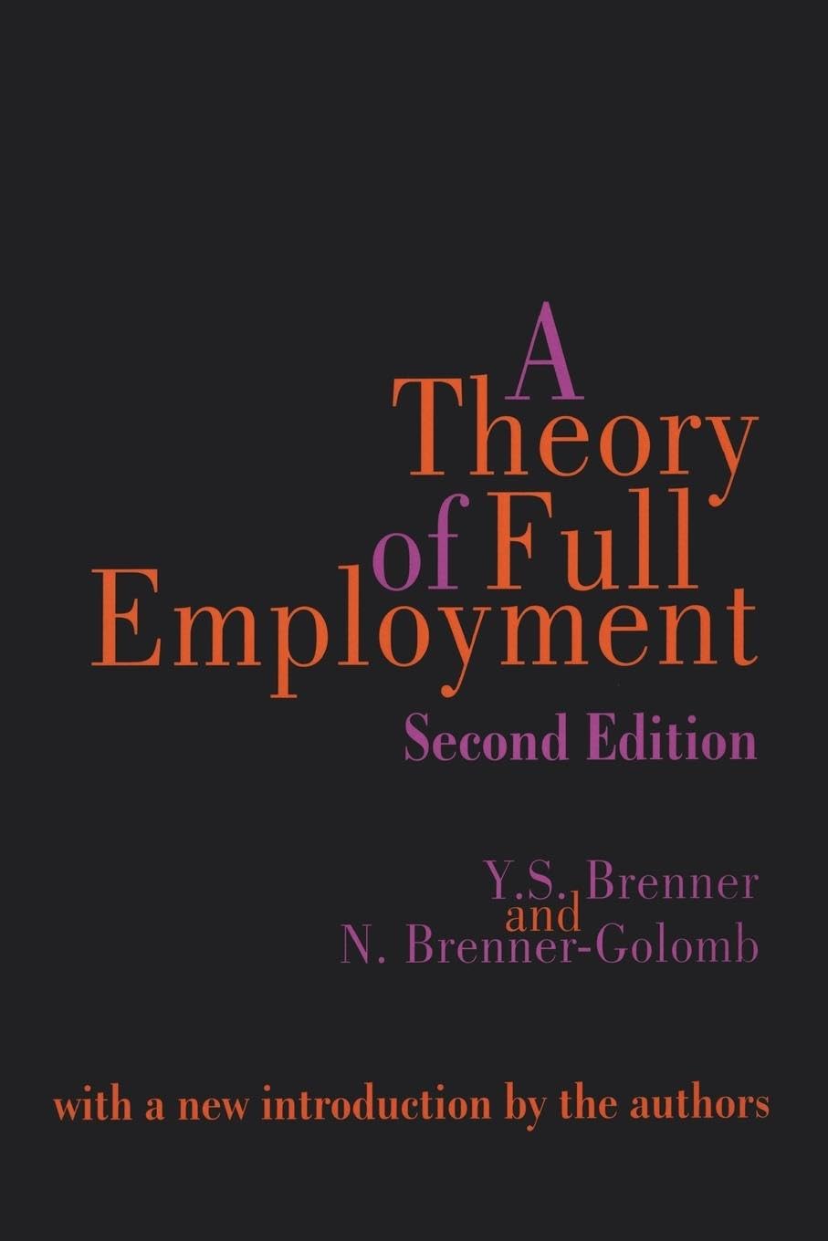 A Theory of Full Employment,Used