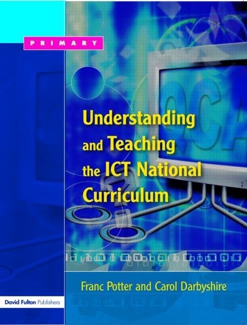 Understanding and Teaching the ICT National Curriculum,Used