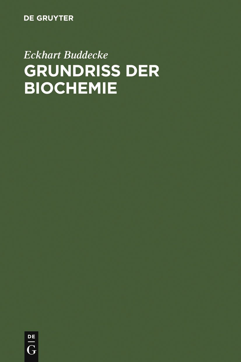 Grundri der Biochemie: Fr Studierende der Medizin, Zahnmedizin und Naturwissenschaften (German Edition),Used