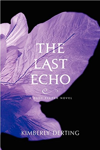 The Last Echo (Body Finder, 3),New