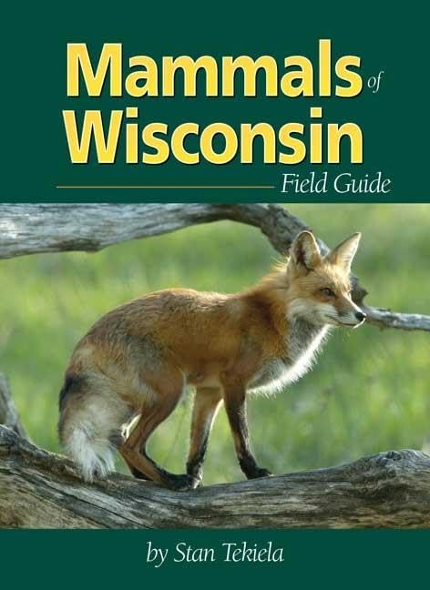 Mammals of Wisconsin Field Guide (Mammal Identification Guides),Used
