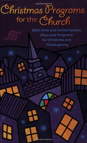 Christmas Programs for the Church,New