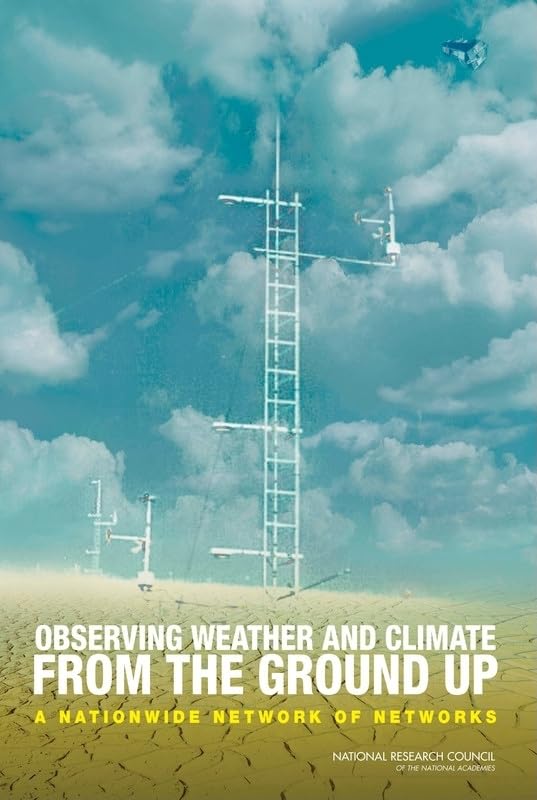 Observing Weather and Climate from the Ground Up: A Nationwide Network of Networks,New