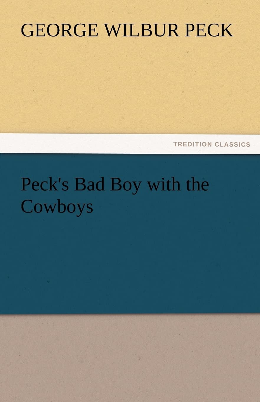 Peck's Bad Boy with the Cowboys,Used