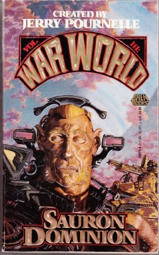 Sauron Dominion (War World Vol. Iii)
