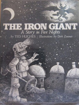 The Iron Giant: A Story In Five Nights,Used