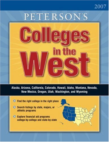 Peterson's Colleges in the West 2007,Used