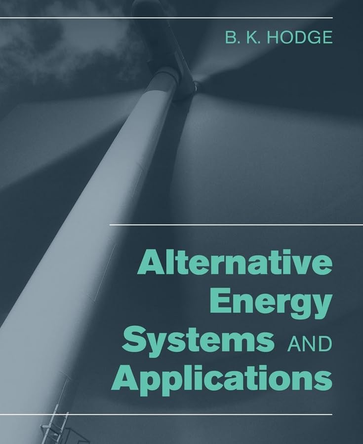 Alternative Energy Systems and Applications,Used