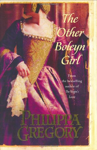 The Other Boleyn Girl (The Plantagenet And Tudor Novels)