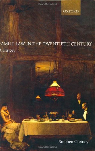 Family Law In The Twentieth Century: A History