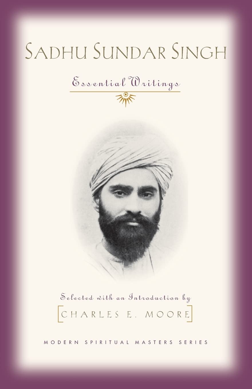 Sadhu Sundar Singh: Essential Writings (Modern Spiritual Masters Series),Used