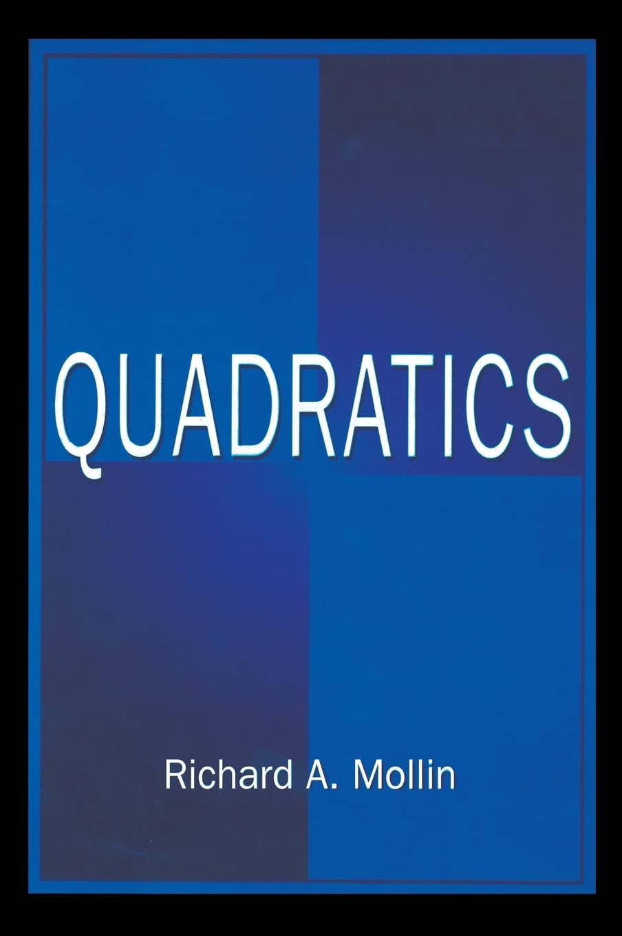 Quadratics (Discrete Mathematics and Its Applications),Used
