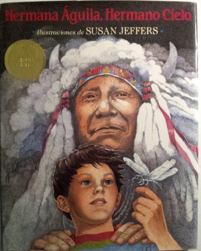 Hermana Aguila, Hermano Cielo: Un Mensaje Del Jefe Seattle (Spanish Edition),Used