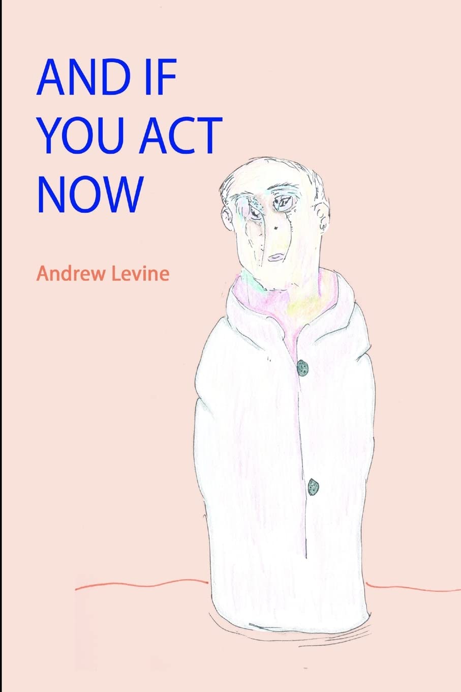 And If You Act Now,Used