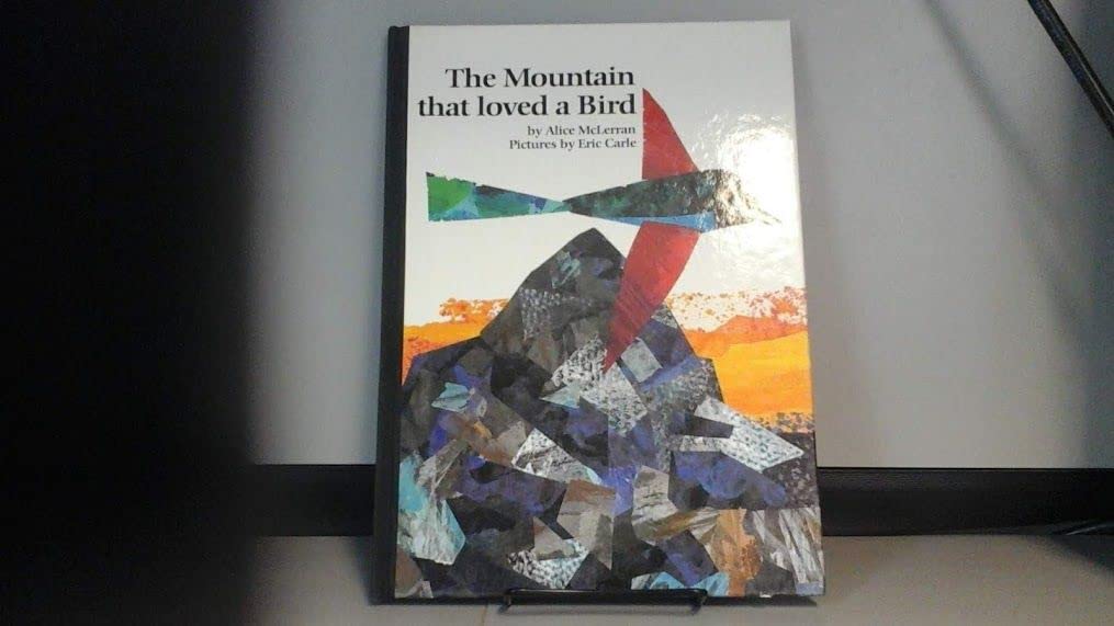 The Mountain That Loved A Bird