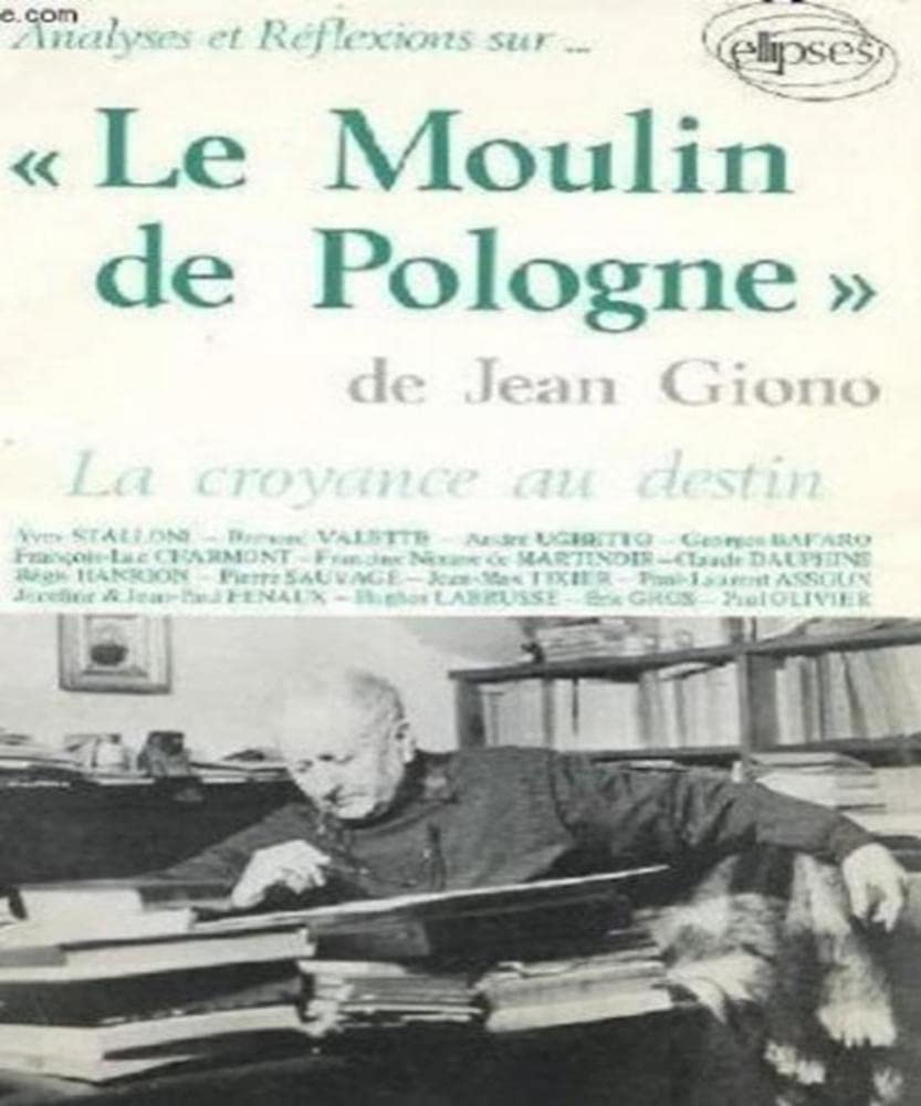 Giono, Le Moulin de Pologne,Used