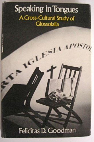 Speaking in tongues;: A crosscultural study of glossolalia,Used