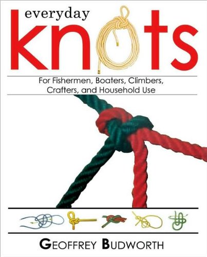 Every Knots For Fisherment, Boaters, Climbers, Crafters, And Household Use.,Used