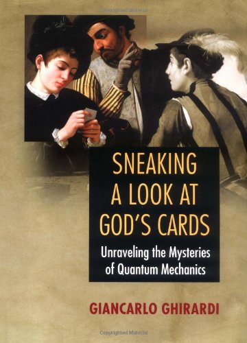 Sneaking a Look at God's Cards: Unraveling the Mysteries of Quantum Mechanics,Used