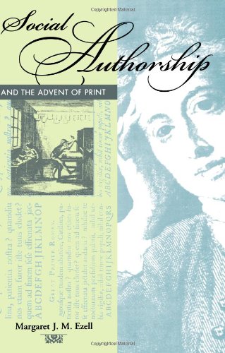 Social Authorship and the Advent of Print,Used