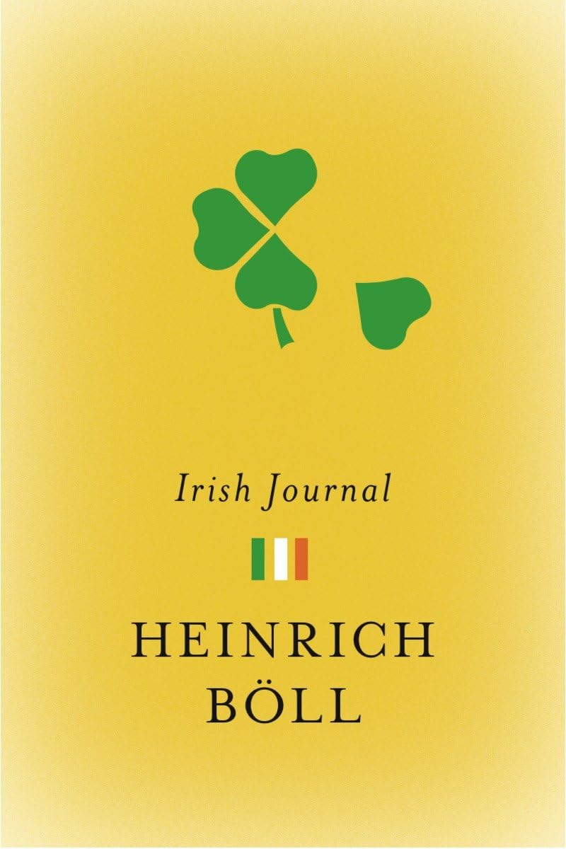 Irish Journal (The Essential Heinrich Boll)