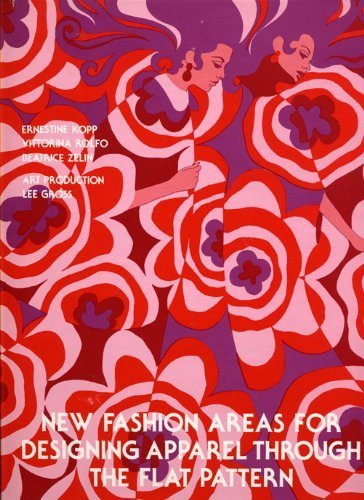 New Fashion Areas for Designing Apparel Through the Flat Pattern (Textbook of the FitFairchild Series),Used