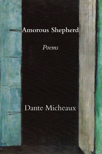 Amorous Shepherd: Poems