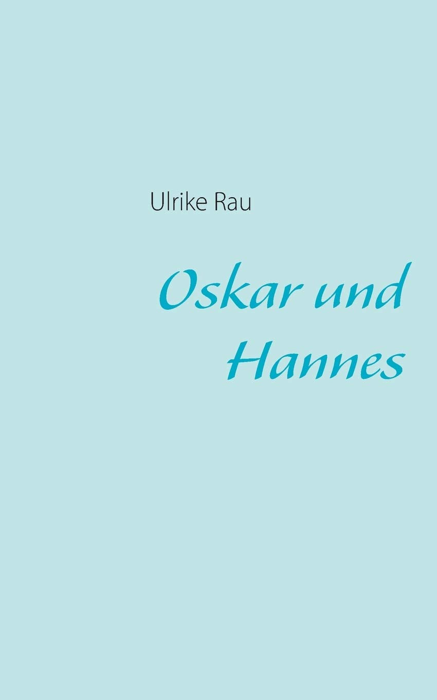 Oskar und Hannes (German Edition),Used