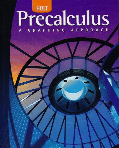 Holt Precalculus: Student Edition 2006,New